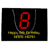 8e verjaardag: Red Digital Clock Style "8" + naam Groot Cadeauzakje (Achterkant)