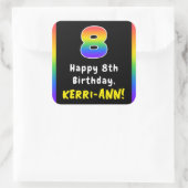 8e verjaardag: Regenboogspectrum # 8, Aangepaste n Vierkante Sticker (Tas)