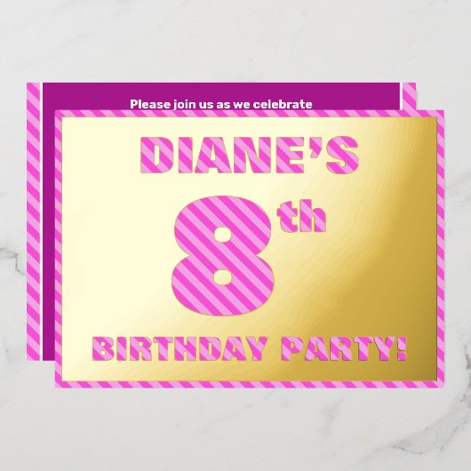 8e Verjaardagsfeestje — Kranig, Leuk, Roze Strepen Folie Uitnodiging (Voorkant / Achterkant)