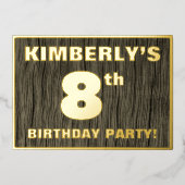 8th Birthday Party: Bold, Faux Wood Grain Pattern Folie Uitnodiging (Voorkant)