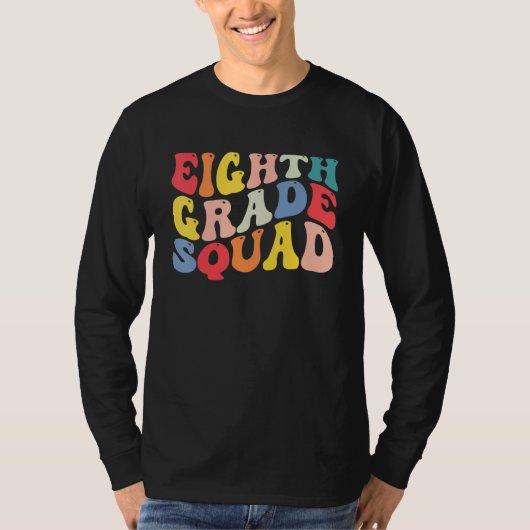 8th Eighth Grade Squad Teacher Back To School Retr T-shirt (Voorkant)