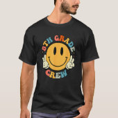 8th Grade Crew Smile Face Groovy Student Back To S T-shirt (Voorkant)