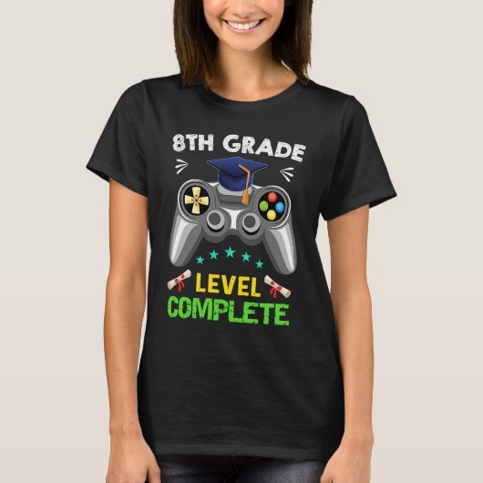 8th Grade Graduation Level Complete Gamer 2022 T-shirt (Voorkant)
