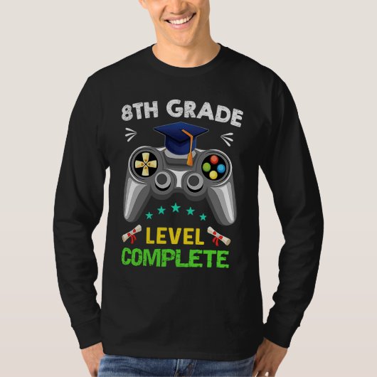 8th Grade Graduation Level Complete Gamer 2022 T-shirt (Voorkant)