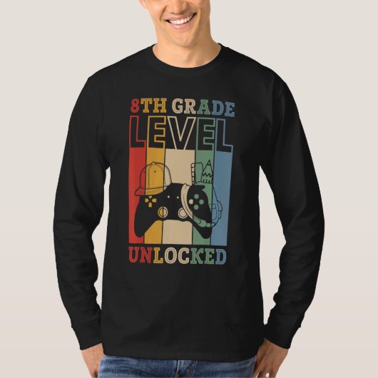 8th Grade Level Unlocked VideoGame Back to School  T-shirt (Voorkant)