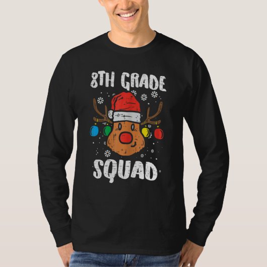 8th Grade Squad Reindeer Teacher Christmas 1 T-shirt (Voorkant)
