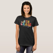 8th Grade Teacher Groovy Vibes 8th Grade First Day T-shirt (Voorkant volledig)