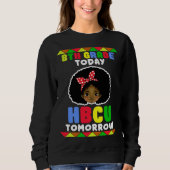 8th Grade Today HBCU Tomorrow Historically Black C Trui (Voorkant)