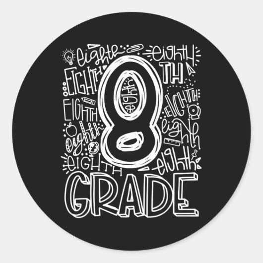 8th Grade Typography Team Eighth Grade Back To Sch Ronde Sticker (Voorkant)