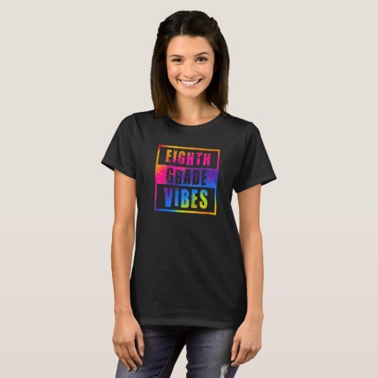 8th Grade Vibes First Day Of School Back To School T-shirt (Voorkant volledig)