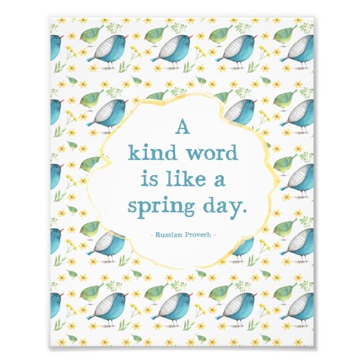 8x10 afdrukken - Citaat over gevoeligheid Foto Afdruk (Voorkant)