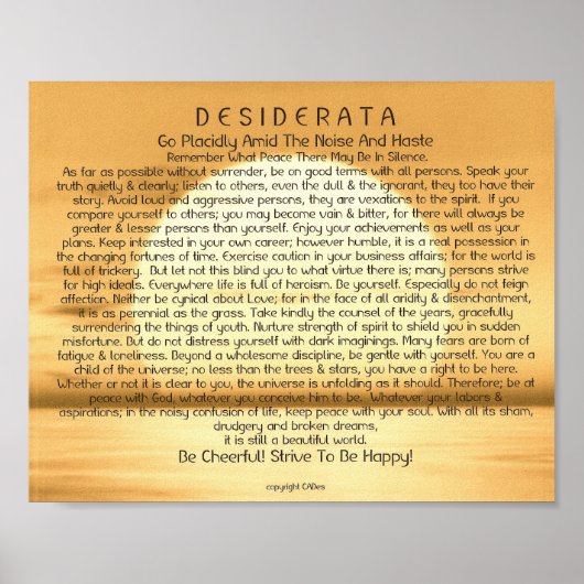 8x10 Desiderata Poem en andere formaten! Poster (Voorkant)