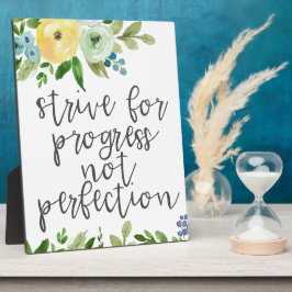 8x10 Strive for Progress Not Perfection Fotoplaat