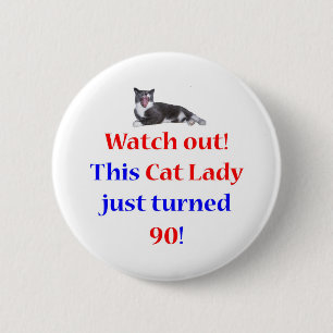 90 Cat Lady Ronde Button 5,7 Cm