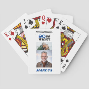 90 Dus wat een grappige mijlpaal 90e verjaardag fo Pokerkaarten