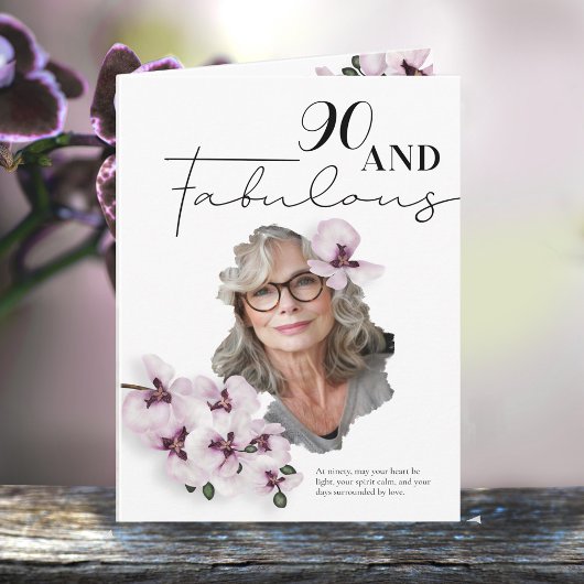 90 & Fabulous Orchid Photo Birthday Greeting Card Kaart
