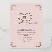 90 & Fabulous Pink Rose Gold Calligraphy Birthday Folie Uitnodiging (Voorkant)