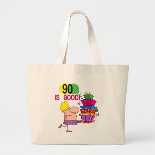 90 is Good Birthday Tshirts and Gifts Grote Tote Bag (Voorkant)