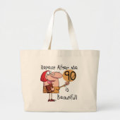 90 is mooie Tshirts en geschenken Grote Tote Bag (Voorkant)