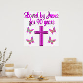 90 JAAR GELIEFD DOOR JEZUS POSTER (Keuken)