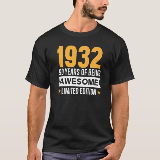 90 jaar Geweldige 1932 1 T-shirt (Voorkant)