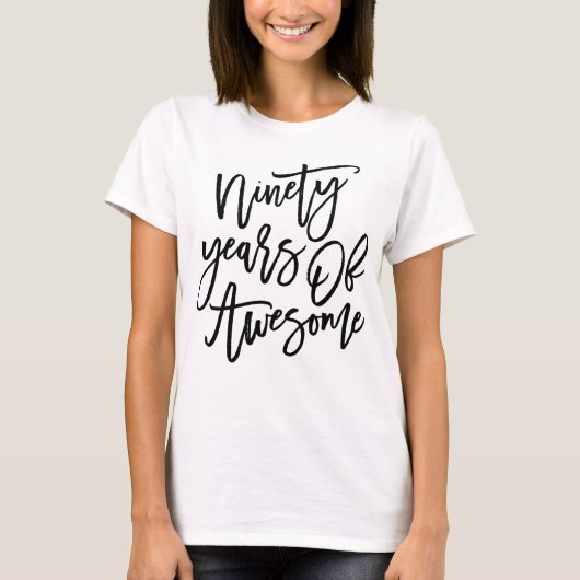 90 jaar Geweldige | Zwart schrift T-shirt (Voorkant)