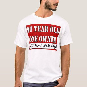 90 jaar oud, één eigenaar - heeft onderdelen nod t-shirt
