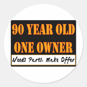 90 jaar oud, één eigenaar - heeft onderdelen nodig ronde sticker