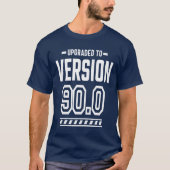 90 jaar oude grappige 90e verjaardag t-shirt (Voorkant)