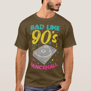 90 jaar Slecht als 90 jaar Dancehall Jamaican Regg T-shirt