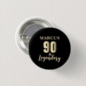 90 & Legendary Gold 90th Birthday Ronde Button 3,2 Cm (Voorkant /achterkant)