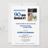 90 So what Funny Milestone 90th Birthday Kaart (Voorkant)