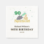 90 & Speelt nog steeds in de Dirt Verjaardag Geper Servet (Voorkant)