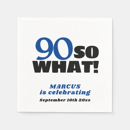 90 Wat positieve Typografie 90th Birthday Servet (Voorkant)