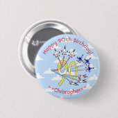 90e Birthday Badge (Blue Sky) Ronde Button 5,7 Cm (Voorkant /achterkant)