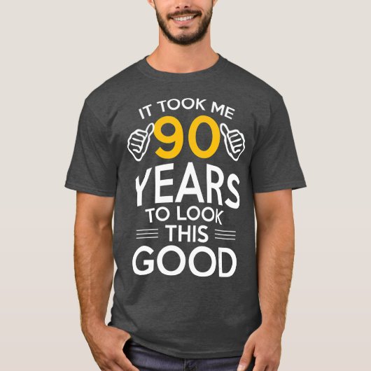90e geboorte-cadeau heeft me 90 jaar oud gemaakt t-shirt (Voorkant)