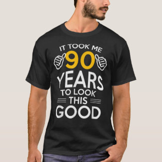 90e geboorte Gift, nam me 90 jaar in beslag - 90 j T-shirt