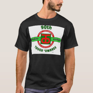90E INFANTRY DIVISION "TOUGH "OMBRES" T-SHIRT