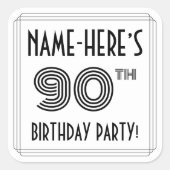 90e verjaardag: Art Deco Style + aangepaste naam Vierkante Sticker (Voorkant)