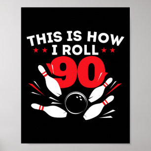 90e verjaardag Bowling Lover 90 jaar oude dag Poster
