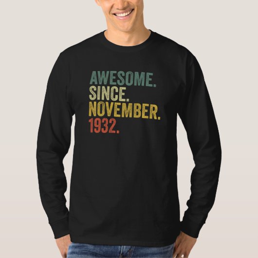 90e verjaardag Geweldige sinds november 1932 90 ja T-shirt (Voorkant)