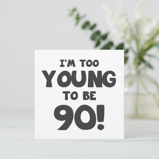 90e verjaardag Humor Kaart (Staand voorkant)