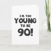 90e verjaardag Humor Kaart (Voorkant)