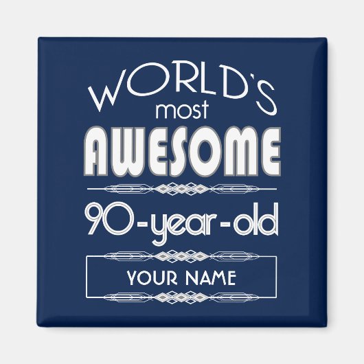 90e verjaardag op de wereld Best Fabulous Dark Blu Magneet (Voorkant)