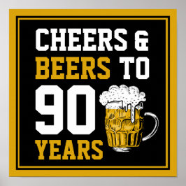 90e verjaardag van de Cheers & Beers tot 90 jaar Poster