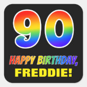 90e verjaardag: Vet, Vun, Eenvoudig, Regenboog 90 Vierkante Sticker (Voorkant)