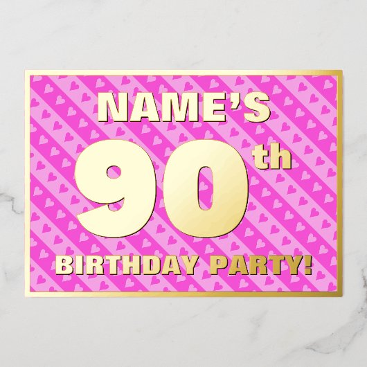 90e verjaardag — vuurroze harten en strips folie uitnodiging (Voorkant)