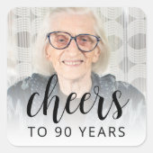 90e Verjaardagsfeest Foto Zwarte Script Proost Vierkante Sticker (Voorkant)