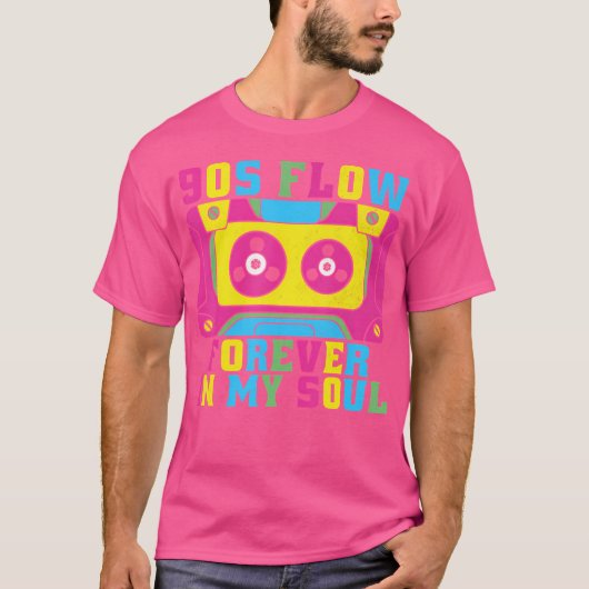 90s Flow Forever in My Soul 90s Hip Hop T-shirt (Voorkant)