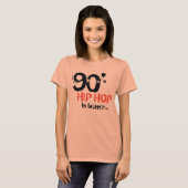 90's Hip Hop is beter T-shirt (Voorkant volledig)